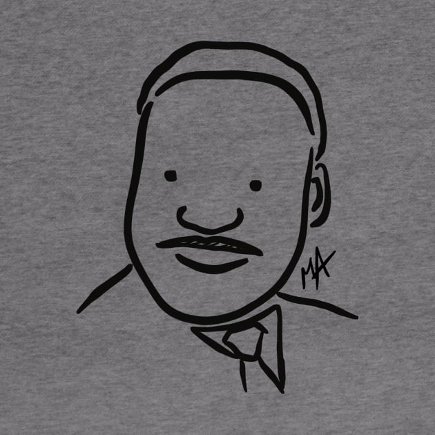 MLK Portrait (design available in different colors and with quotes) by The Mindful Maestra